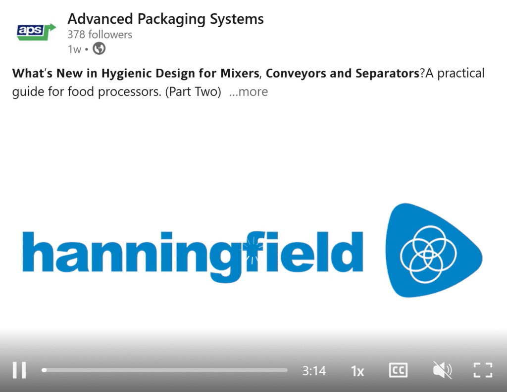 A LinkedIn post from Advanced Packaging Systems features the Hanningfield logo with blue text and an abstract icon on the right, highlighting hygienic design for mixers, conveyors, and separators.